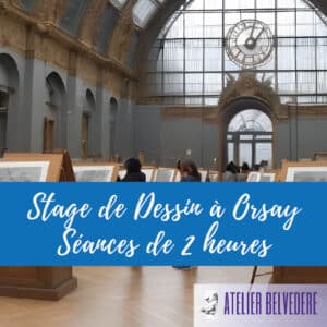 Stage de dessin au Musée d'Orsay - Dessiner le corps humain - Forfait 3 Séances de 2 heures
